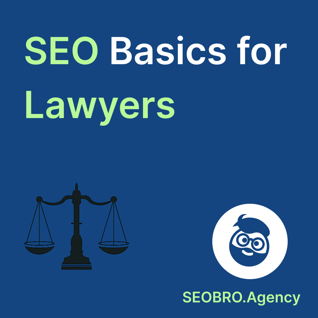 seo basics for lawyers