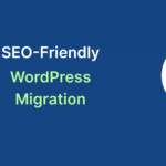 seo wordpress migration