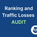 ranking and traffic losses audit