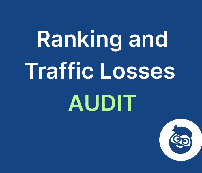 ranking and traffic losses audit