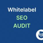whitelabel seo audit