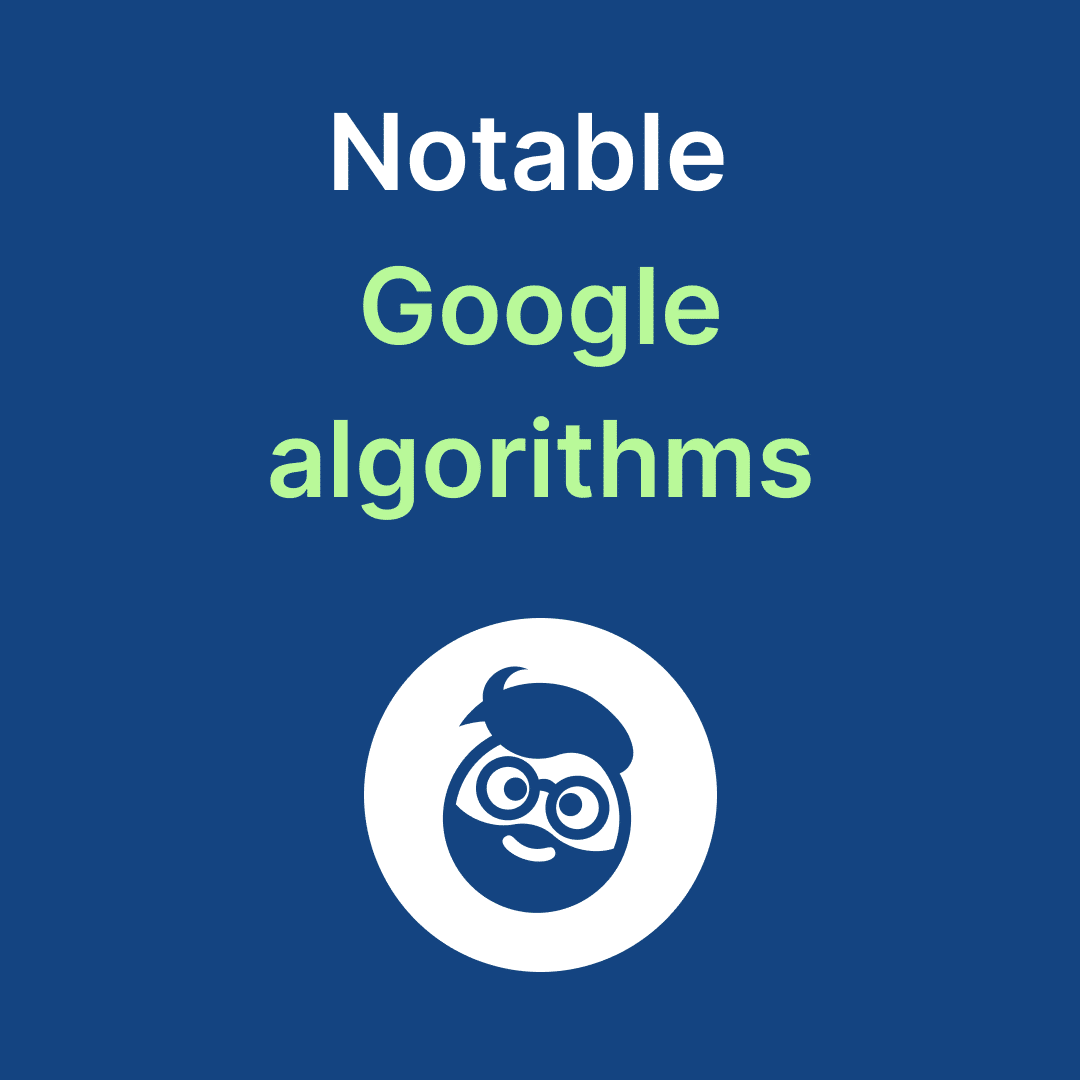 notable google algorithms