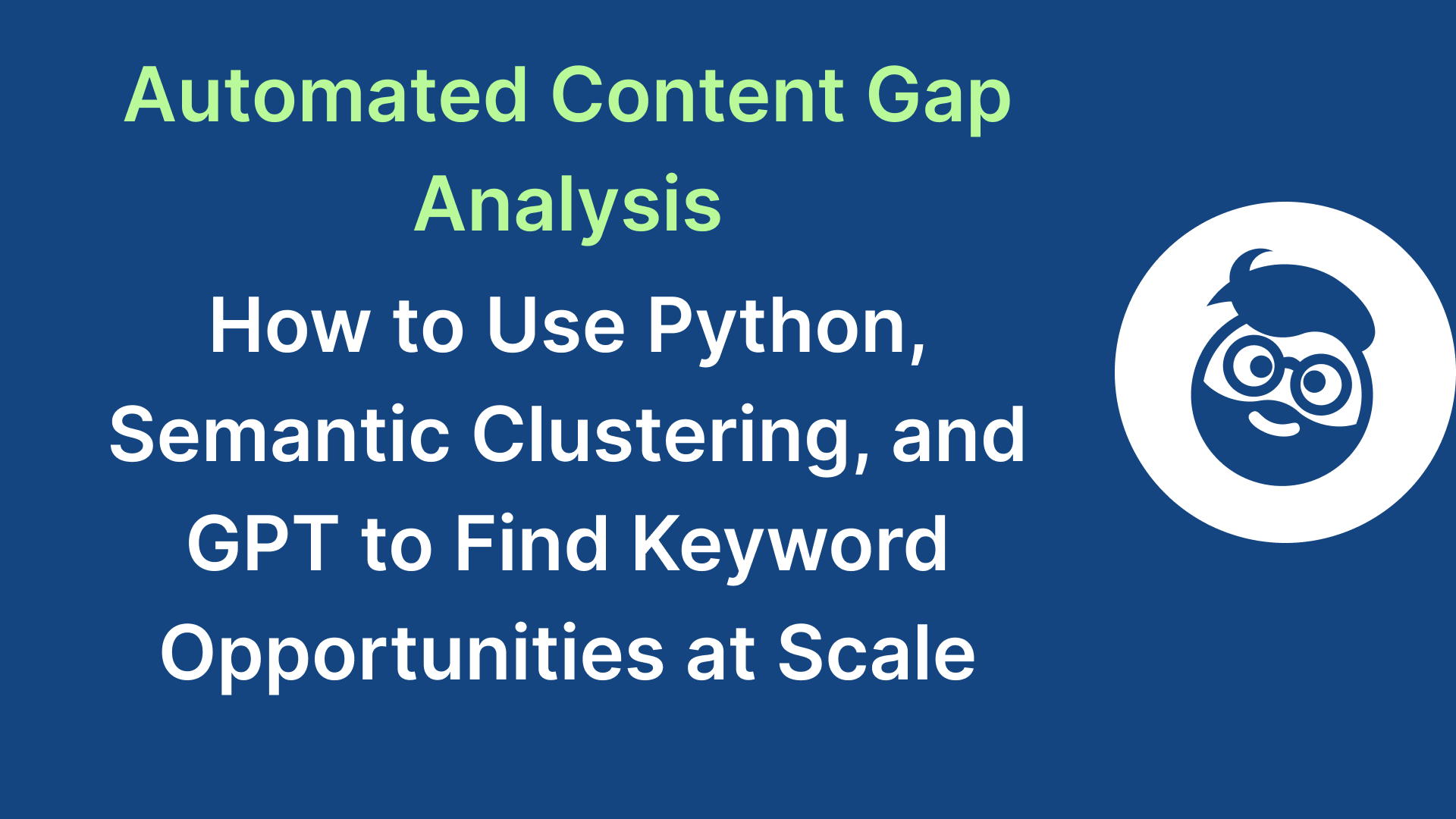 automated content gap analysis