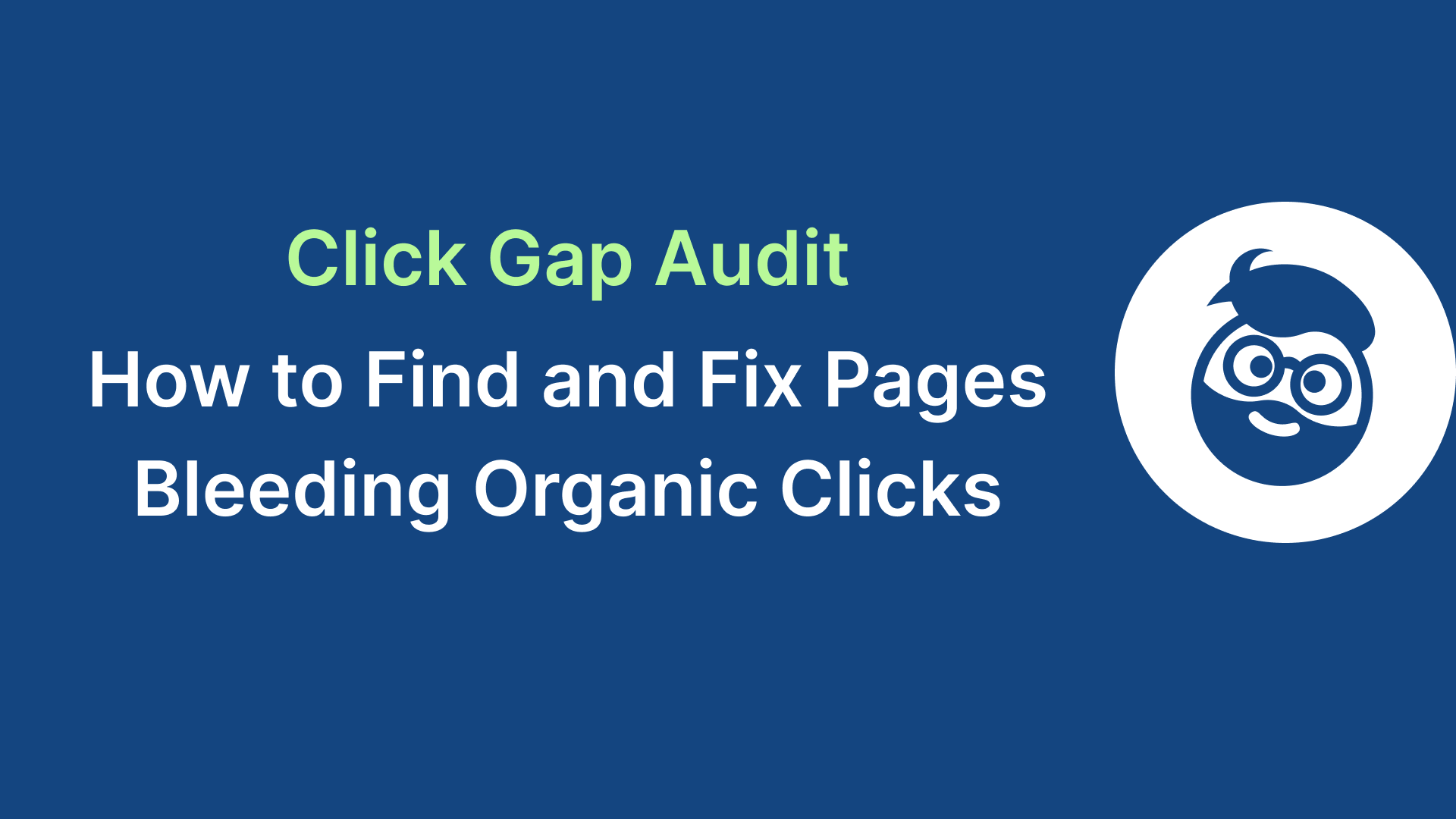 click gap audit