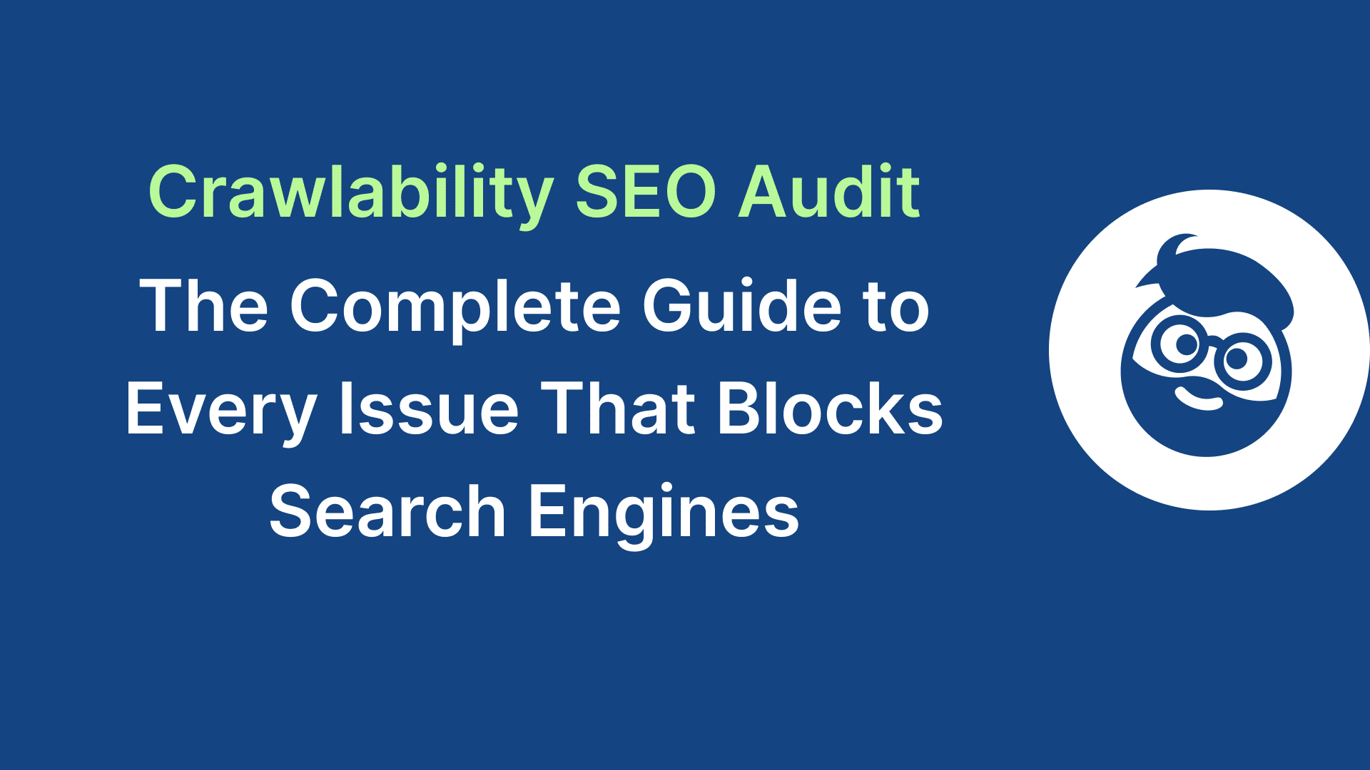 crawlability seo audit