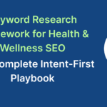 keyword research framework for health and wellness