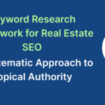keyword research framework for real estate seo