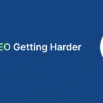 is seo getting harder